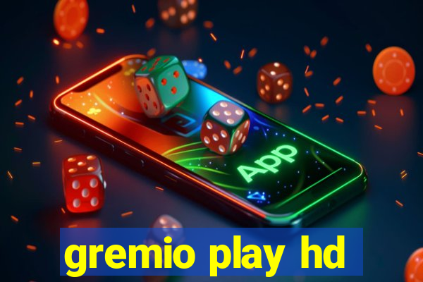 gremio play hd